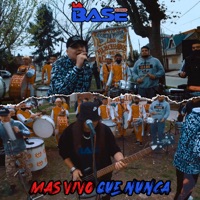 Más Vivo Que Nunca - EP - La Base & Oscar Belondi
