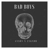 Bad Boys (feat. Z3gnor) - Single