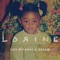 Life Without a Dream - Lorine Chia lyrics