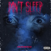 Don't Sleep - EP - Insmnc