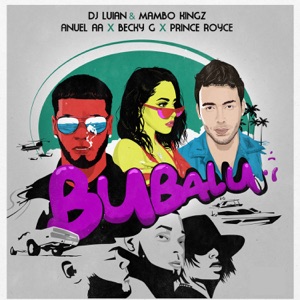 Bubalú (feat. Becky G & Prince Royce)