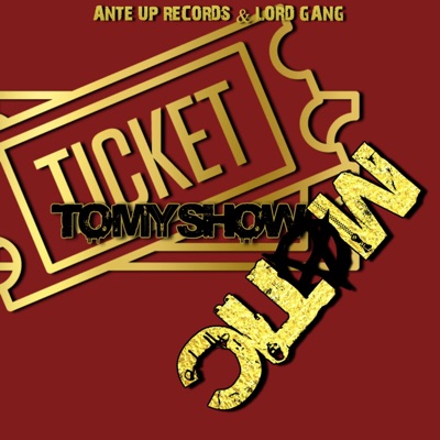 Tickets to My Show - Single