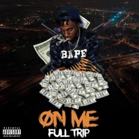 On Me - Single - Full Trip