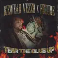 Tear The Club Up (feat. Future)