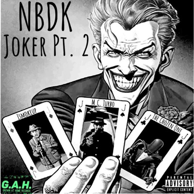 Joker, Pt. 2 (feat. Ismokeup, The Chozen One & Pendo46) - Single