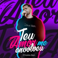 Teu Amor Me Envolveu - Single - Charles Ben