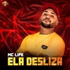 Ela Desliza (feat. Furacão 2000) - Single