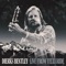 Bad Angel (feat. The War and Treaty) [Live] - Dierks Bentley lyrics