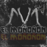El Moñoñon - Single - Yandro El Protagonista