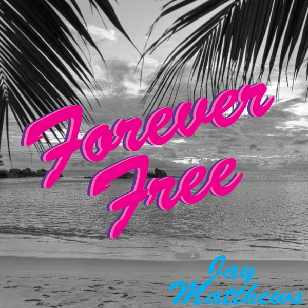 Forever Free