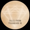 Tales from Tramkade III - EP