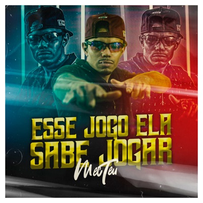 Esse Jogo Ela Sabe Jogar - Single