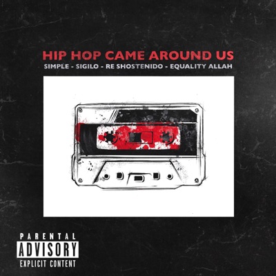 Hip Hop Came Around Us - EP