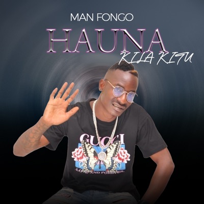 Hauna Kila Kitu - Single