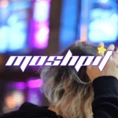 Moshpit - Single