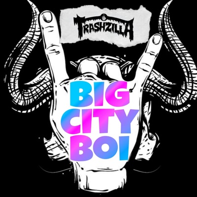 Bigcityboi - Single