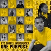 One Purpose - Praise Break