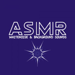 ASMR Whitenoise Background Sounds