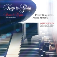 America Medley (My Country 'Tis of Thee / America, The Beautiful) - Single - Peggy Duquesnel & Andre Mayeux