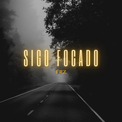 Sigo Focado - Single