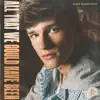 Alex Sampson - All That We Could Have Been