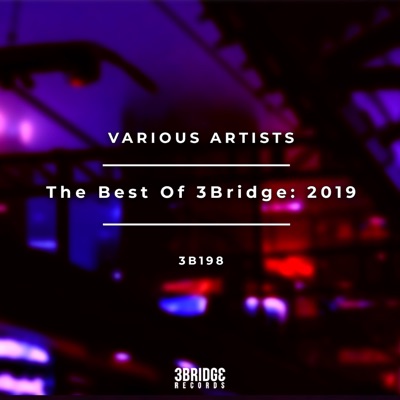 The Best of 3Bridge: 2019