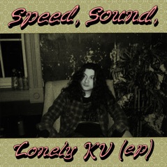 Speed, Sound, Lonely KV (EP)