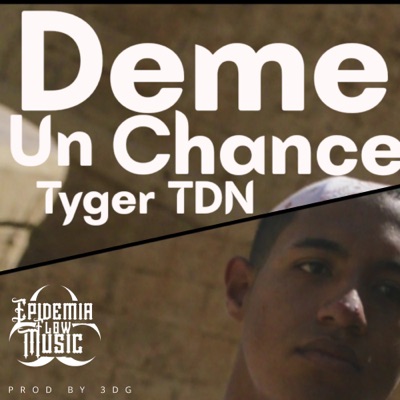 Deme un Chance - Single