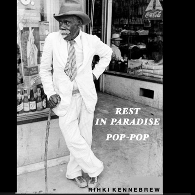 Rest in Paradise Pop-Pop - Single