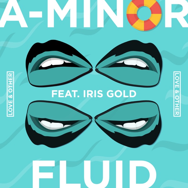 Fluid (feat. Iris Gold) - EP