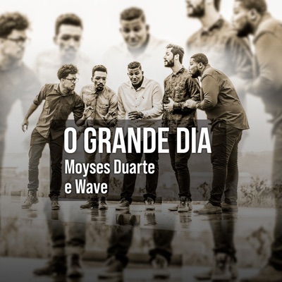 O Grande Dia - Single