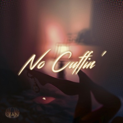 No Cuffin' - Single