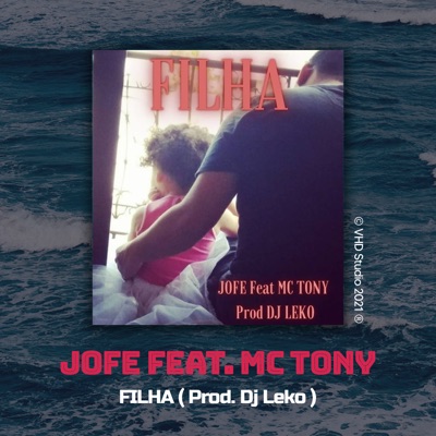 Filha (feat. MC Tony) - Single