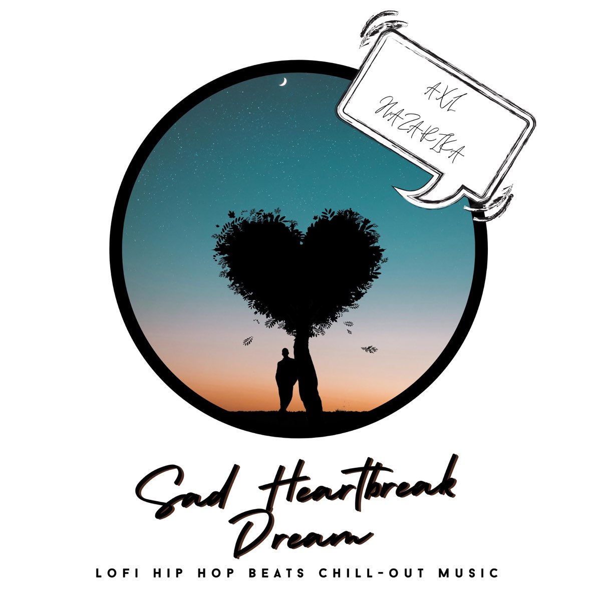 Sad Heartbreak Dream (Lofi Hip Hop Beats Chill-Out Music) - Single by Axl  Hazarika on Apple Music