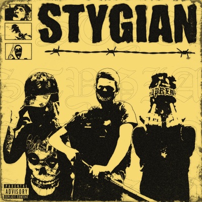 Stygian (feat. Ca$ey Heenan & FilthyWayz) - Single