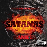 Satanas (feat. Del Arte Beats) - Single - Dank Sa