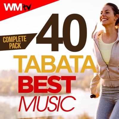40 Tabata Best Music Complete Pack (20 Sec. Work and 10 Sec. Rest Cycles With Vocal Cues / High Intensity Interval Training Compilation for Fitness & Workout)
