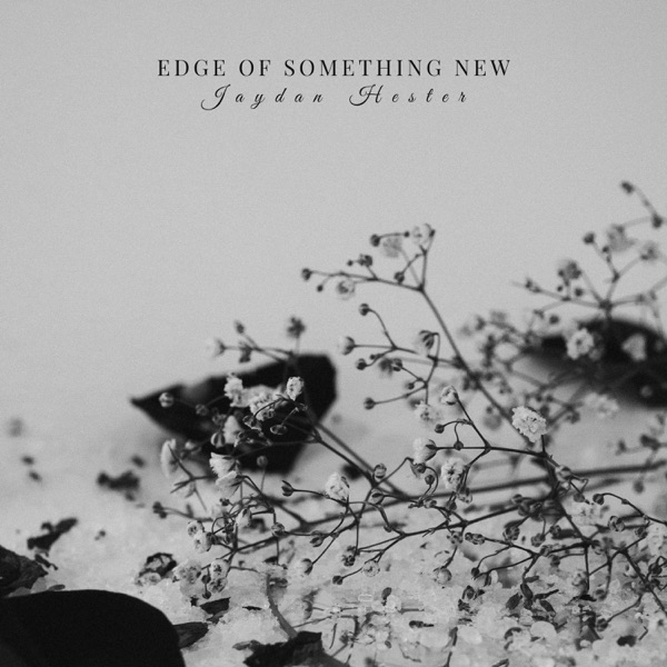 Edge of Something New