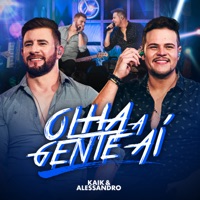 Olha a Gente Aí - Kaik & Alessandro