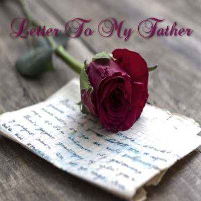 Letter To My Father - Single