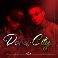 Donos da City - Single - Jayzz, DUNDUM NTS & Mc Pedro Rs