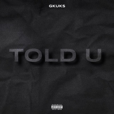 Told U - Single