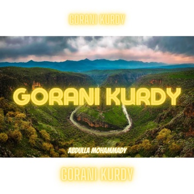 Gorani Kurdy - Bashy Duham