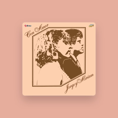 Listen to Jorge Y Miriam, watch music videos, read bio, see tour dates & more!