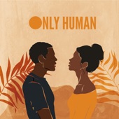 Only Human (feat. IkeN) artwork