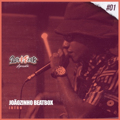 Intro (feat. Joaozinho Beatbox) - Single