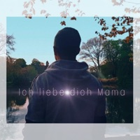 Ich liebe dich Mama - Single - Kompass MC