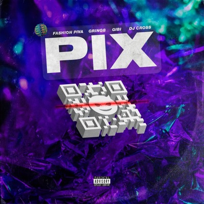 Pix (feat. Gring8, Gibi8 & ÉoCROSSS) - Single
