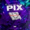 Pix (feat. Gring8, Gibi8 & ÉoCROSSS) - Fashion Piva lyrics