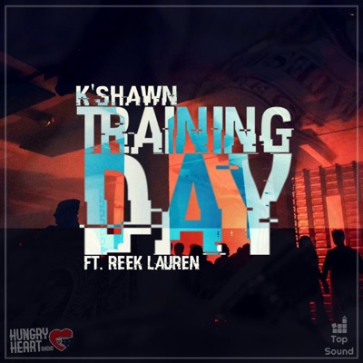 Training Day (feat. Reek Lauren) - Single